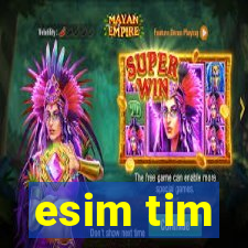 esim tim