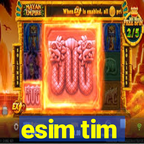 esim tim