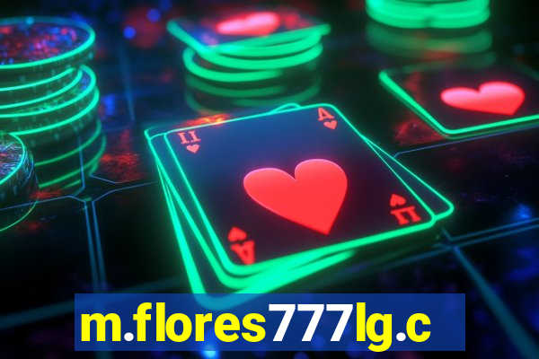 m.flores777lg.com