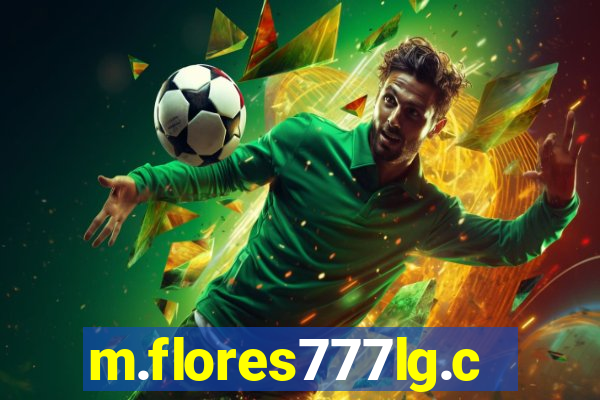 m.flores777lg.com