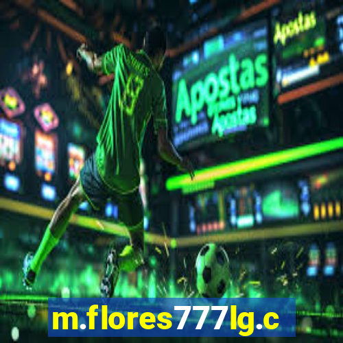 m.flores777lg.com