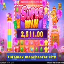 futemax manchester city