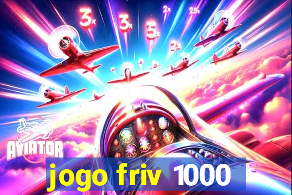 jogo friv 1000