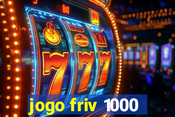 jogo friv 1000