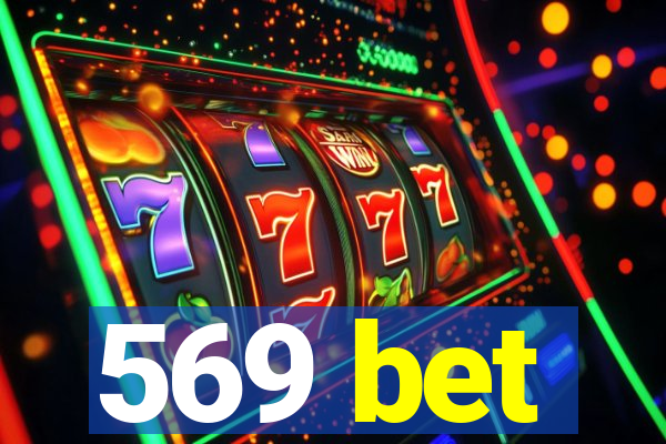 569 bet