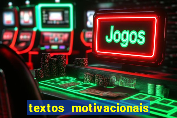 textos motivacionais para equipes