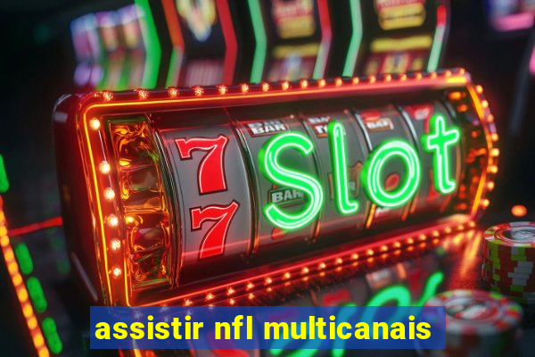 assistir nfl multicanais