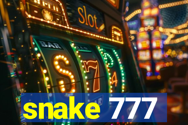 snake 777