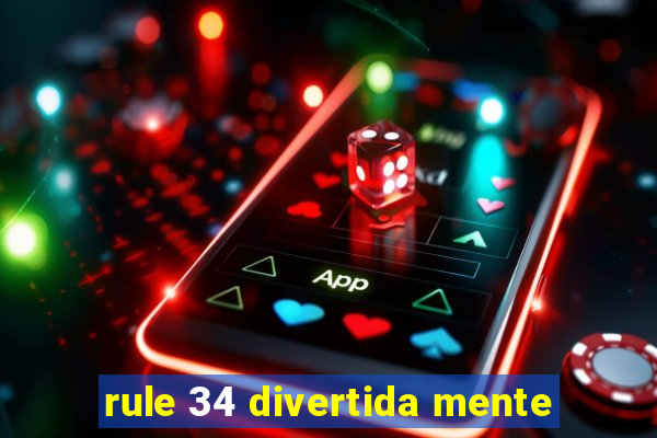 rule 34 divertida mente