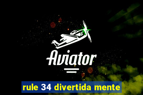 rule 34 divertida mente