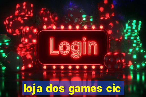 loja dos games cic