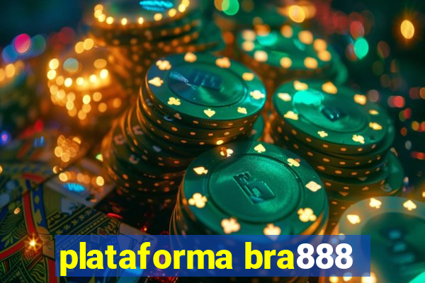 plataforma bra888