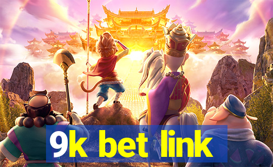 9k bet link