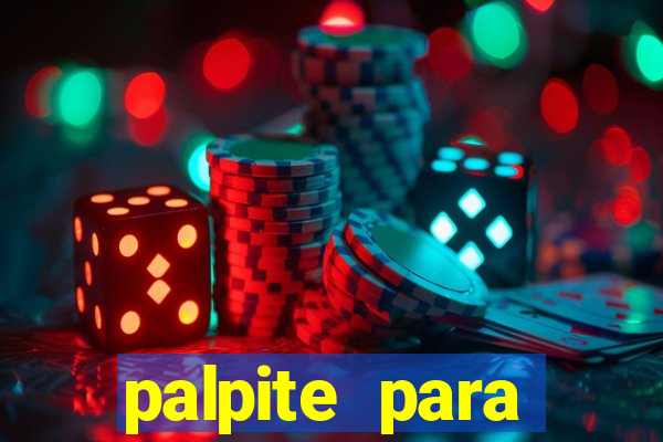 palpite para corujinha de hoje