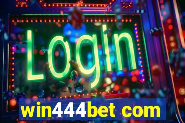 win444bet com