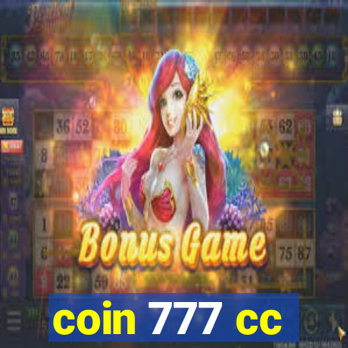 coin 777 cc