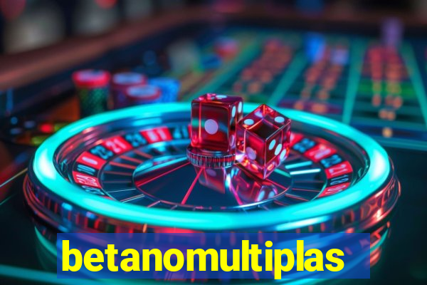 betanomultiplas