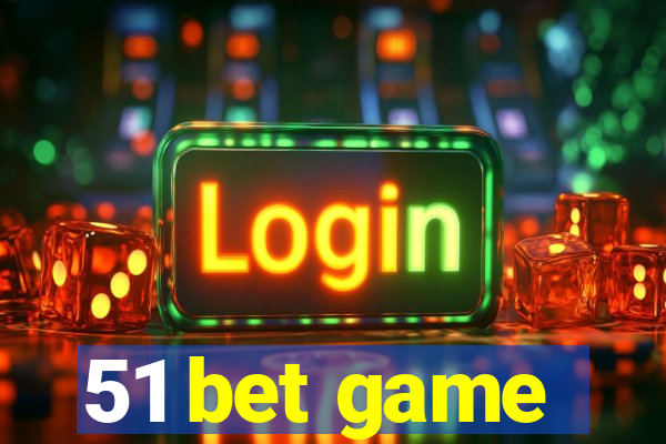 51 bet game