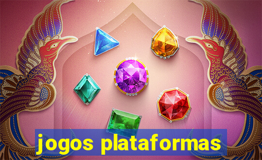 jogos plataformas