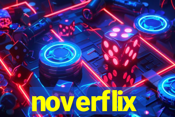 noverflix