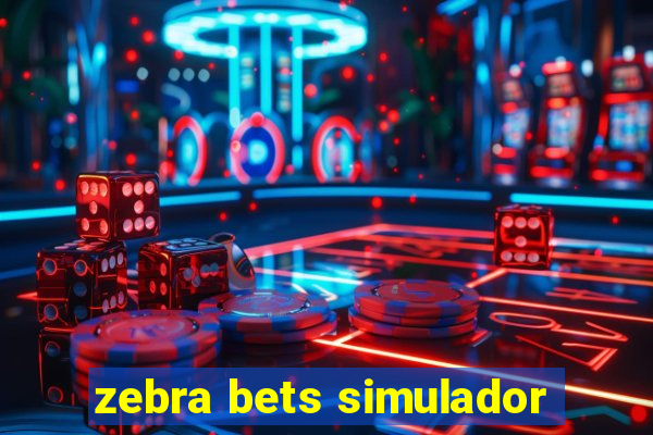 zebra bets simulador