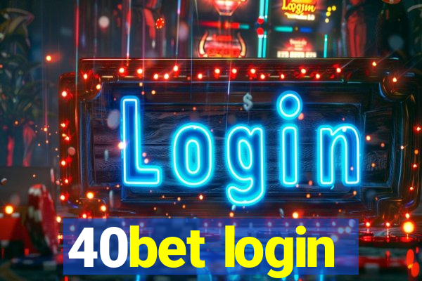 40bet login