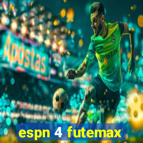 espn 4 futemax