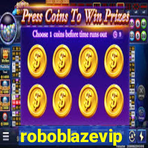 roboblazevip