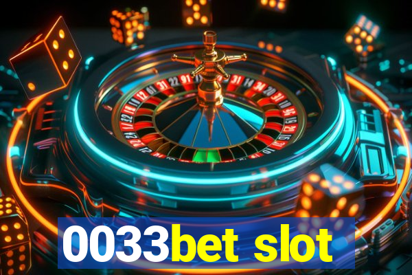 0033bet slot