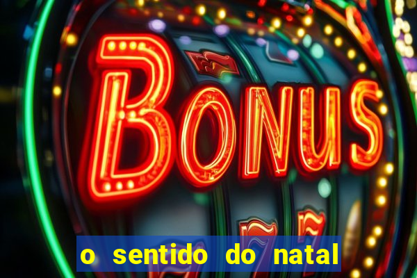 o sentido do natal - turma do printy