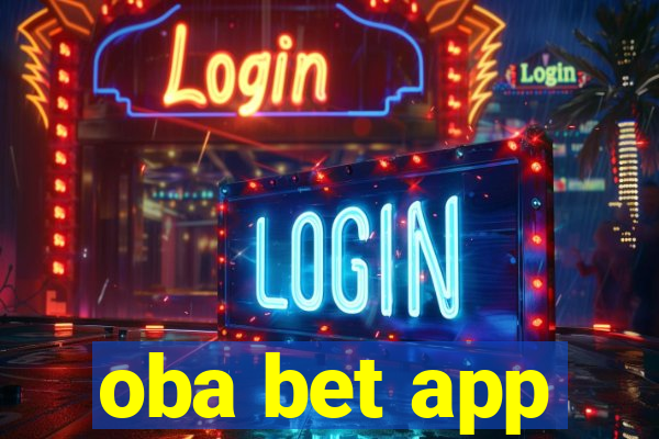 oba bet app