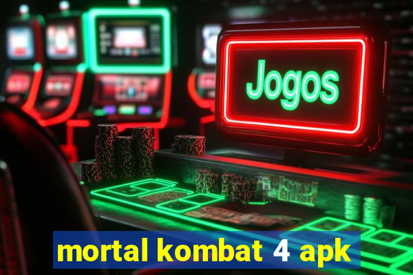 mortal kombat 4 apk