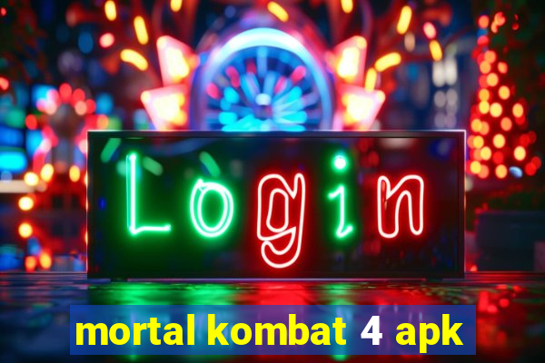 mortal kombat 4 apk