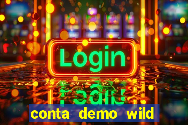 conta demo wild bounty showdown