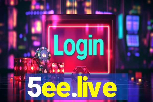 5ee.live