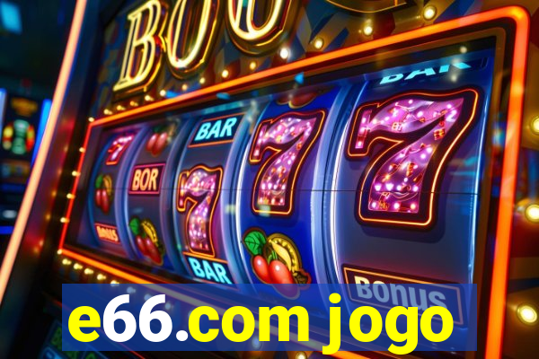 e66.com jogo