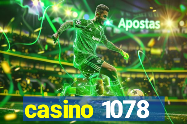 casino 1078