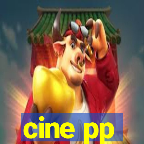 cine pp