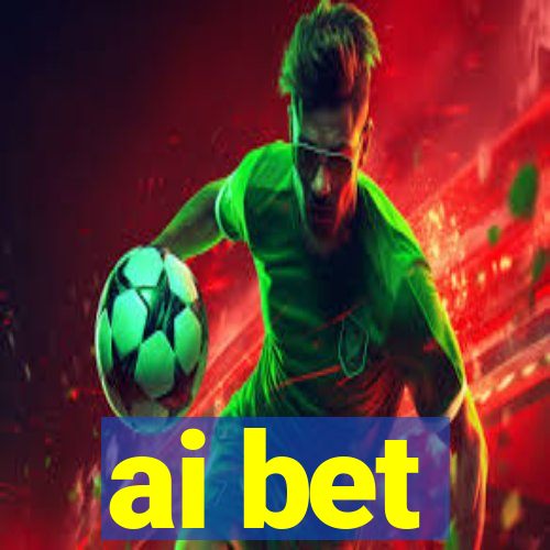 ai bet