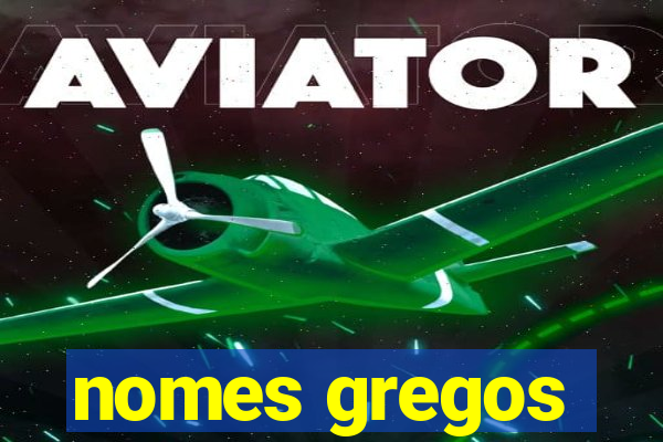 nomes gregos