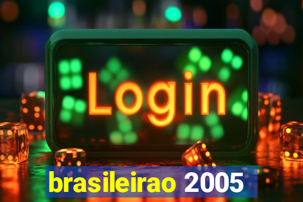 brasileirao 2005