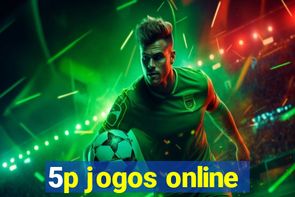 5p jogos online