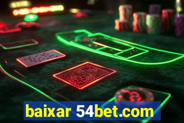 baixar 54bet.com