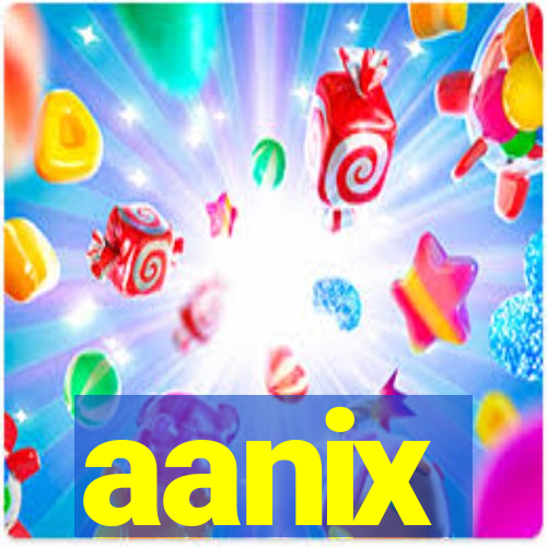 aanix