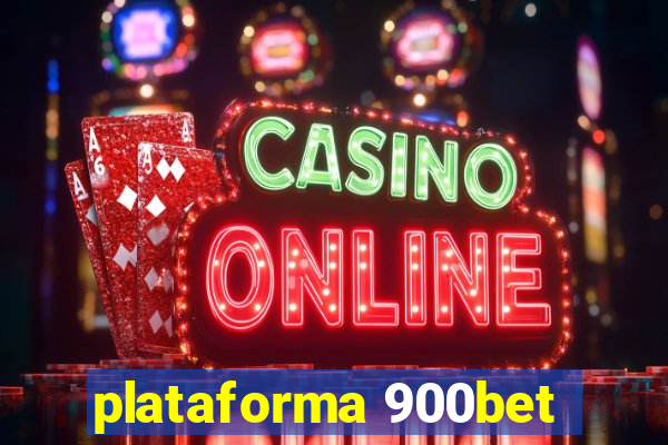 plataforma 900bet