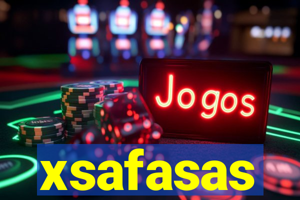 xsafasas