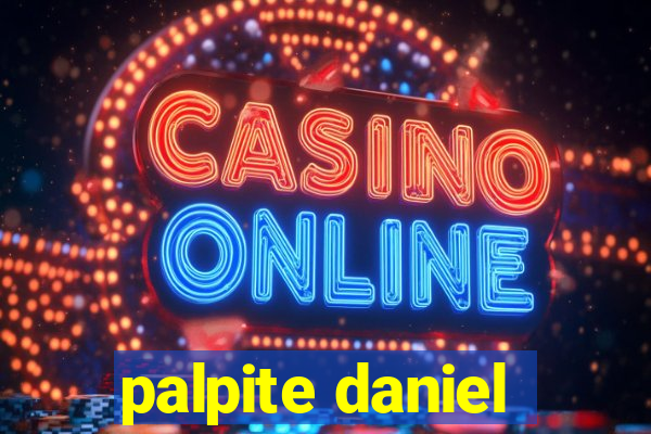 palpite daniel