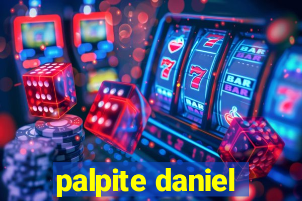 palpite daniel