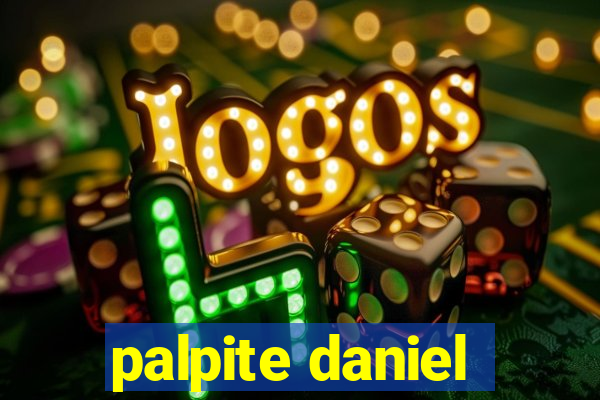 palpite daniel