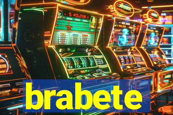 brabete